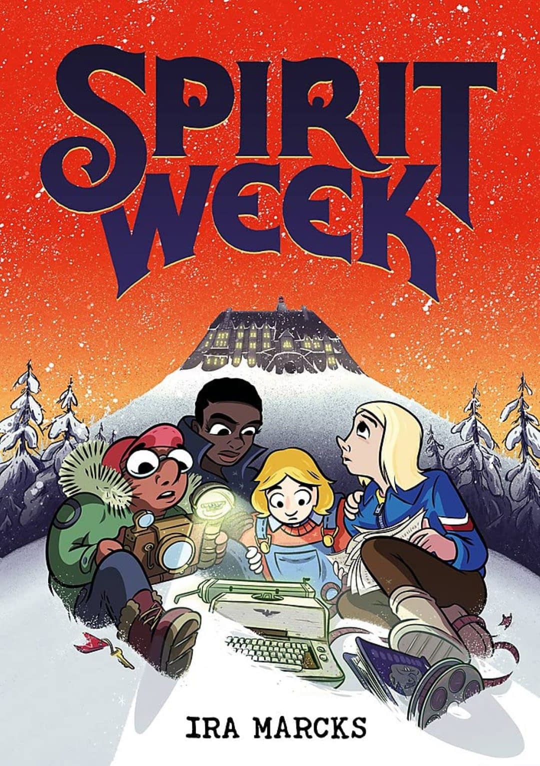 Spirit Week A Middle Grade Graphic Novel Based On The Shining