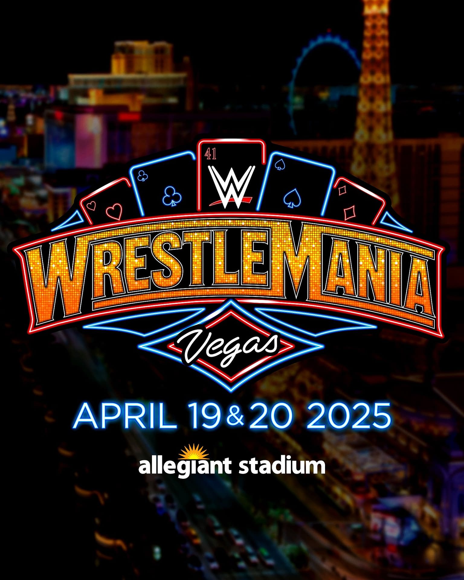 WWE WrestleMania 41 Betting On Las Vegas For April 19 20 2025