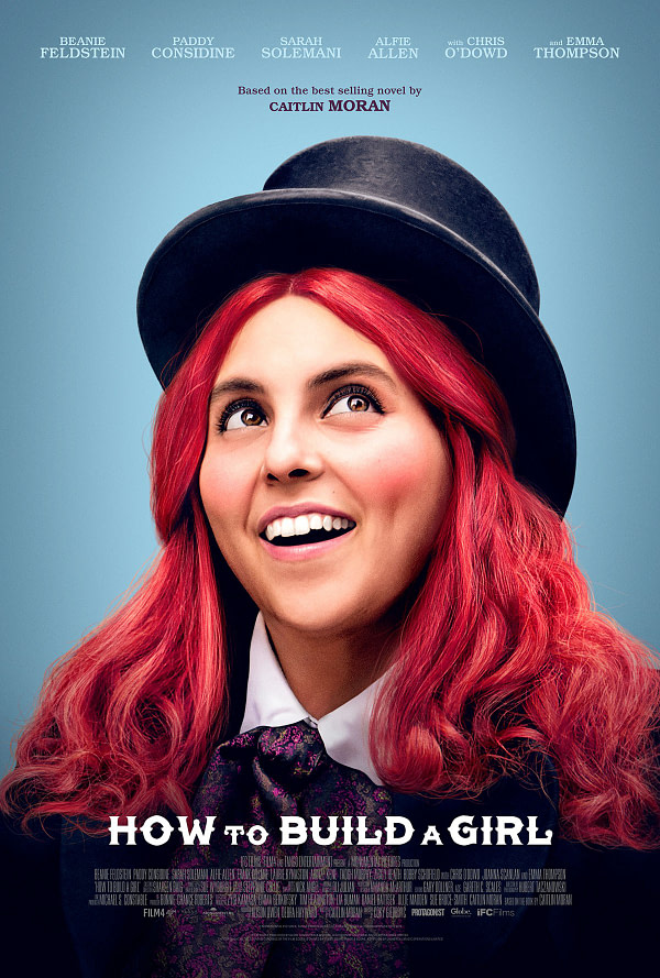 L'affiche officielle de How to Build a Girl par IFC Films. L'affiche officielle de How to Build a Girl par IFC Films.
