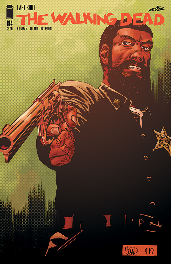 THE WALKING DEAD #193 1ST FIRST PRINTING FINAL ISSUE SHERIFF KAPOOR IMAGE 2019