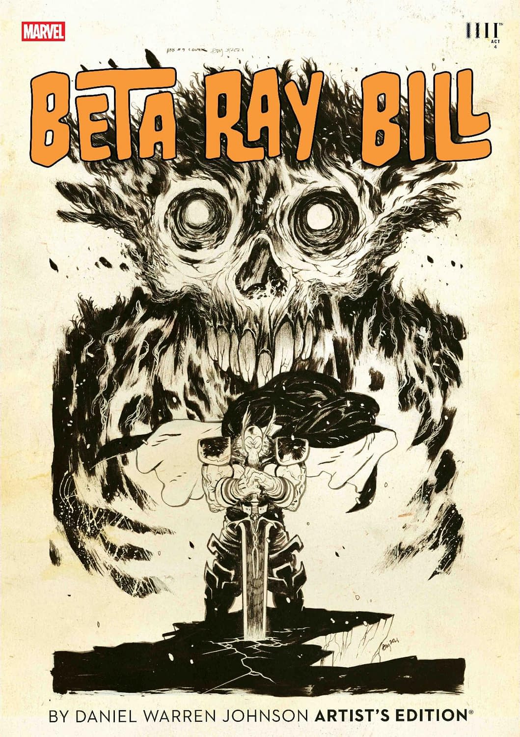 Daniel Warren Johnson's Beta Ray Bill Artist's Edition From Act IV