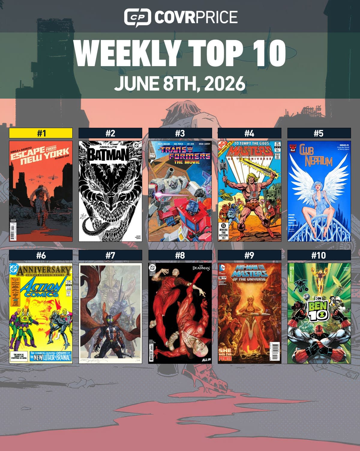 Escape From New York Tops Official Top 10 Hottest Comics Of The Week
