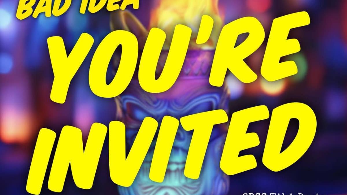 First San Diego Comic-Con 2025 Party Announced - Bad Idea Tiki