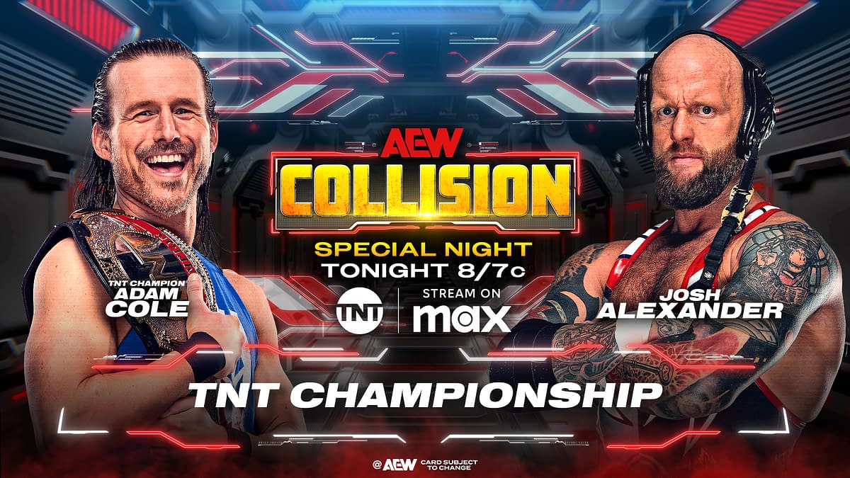 A promotional illustration for AEW Collision featuring TNT Champion Adam Cole smiling and holding his championship belt on the left, alongside Josh Alexander with a serious expression on the right. The background includes futuristic elements and the event title prominently displayed.