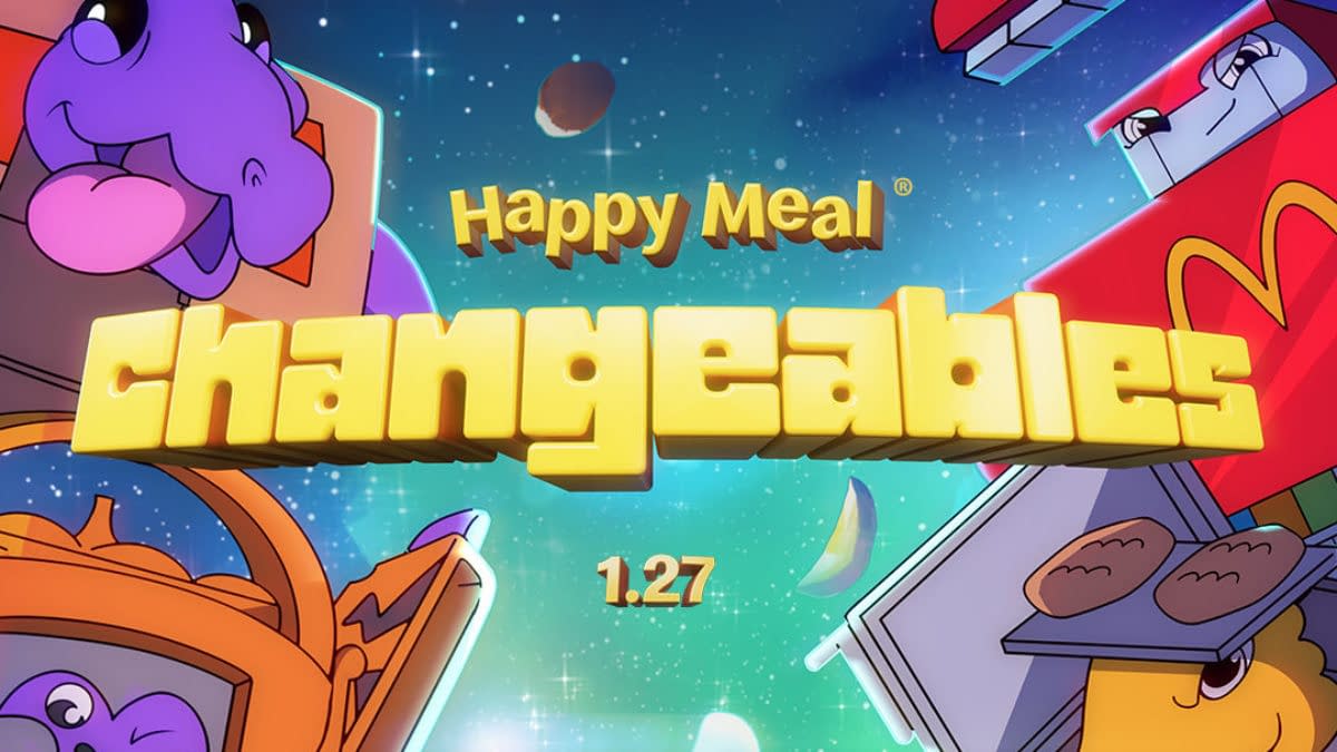 McDonald’s Changeables Are Coming Back To A Happy Meal Near You
