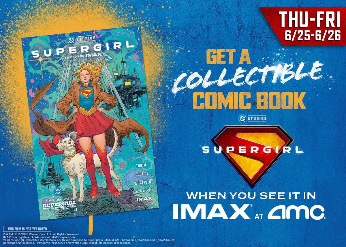 If You See Supergirl At AMC IMAX, Get The Comic It Was Based On, Free