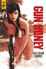 Cover image for GUN HONEY COLLISION COURSE #1 CVR B HUGHES (MR)