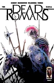 Cover image for DEAD ROMANS #2 (OF 6) CVR D WALSH (MR)