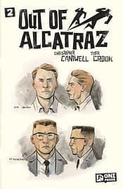 Cover image for OUT OF ALCATRAZ #2 (OF 5) CVR C 10 COPY INCV CROOKS SKETCH