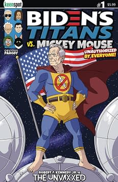 Cover image for BIDENS TITANS VS MICKEY MOUSE (UNAUTH) #1 CVR C RFK JR UNVAX