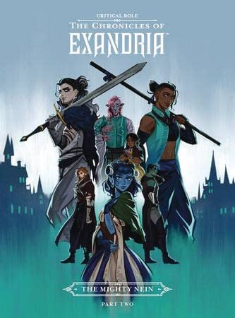 Cover image for CRITICAL ROLE CHRONICLES OF EXANDRIA MIGHTY NEIN HC VOL 02 (