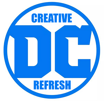 DC Comics Is Calling Its "Fresh Start" a "Creative Refresh"