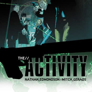 UPDATE: Nathan Edmondson And Mitch Gerads' The Activity From Image