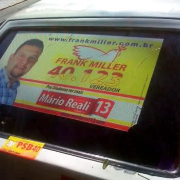 Frank Miller Running For Council. In Brazil.