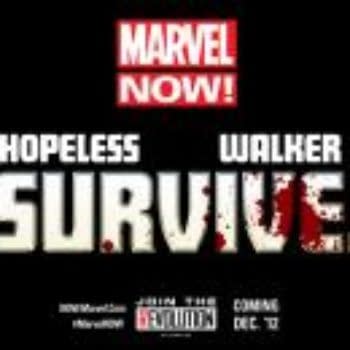 Marvel NOW Teases SURVIVE! From Dennis Hopeless And Kev Walker