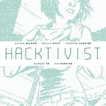 Alyssa Milano's Hacktivist To Launch In January &#8211; In Print