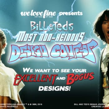 Excellent! It's Bill &#038; Ted's Art Contest From Boom And WeLoveFine