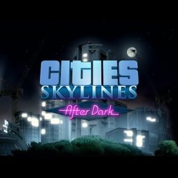 Cities: Skylines After Dark Brings Night Life To Your Metropolis