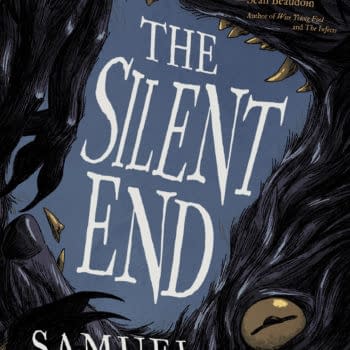 'Hellish Entities' &#038; 'Friendly Faces': Read An Excerpt From Samuel Sattin's YA Horror Novel The Silent End