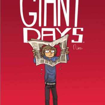 Headlines, Love, And OOops! An Advance Review Of Giant Days #9
