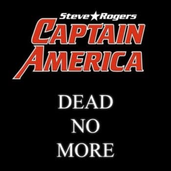 Steve Rogers Captain America And 'Dead No More' To Debut On Free Comic Book Day
