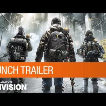 Tom Clancy's The Division Gets A Launch Trailer
