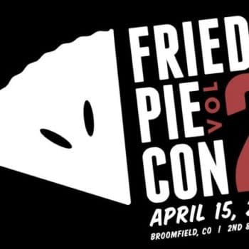 A Second Slice Of Fried Pie Comic Con In April