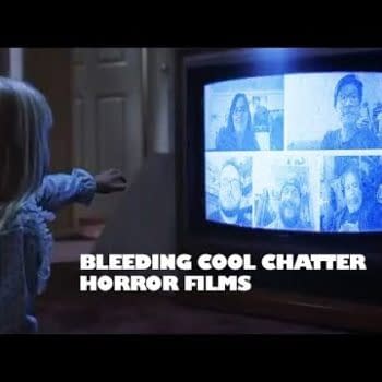 Bleeding Cool Chatter #8 &#8211; The Horror. The Horror.