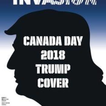 Trump Vs Trudeau in Captain Canuck: Invasion for Canada Day in July?