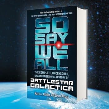So Say We All: The Battlestar Galactica Book For Everyone