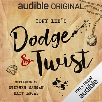 Matt Lucas, Michael Socha, Steven Mangan Star in Tony Lee's Dodge &#038; Twist