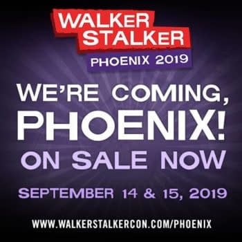 Phoenix Walker Stalker Rescheduled to September, Fan Fest Portland Refunds Begin to be Issued