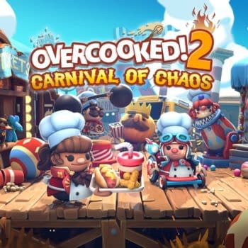 The "Overcooked! 2" Carnival Of Chaos DLC Launches Today