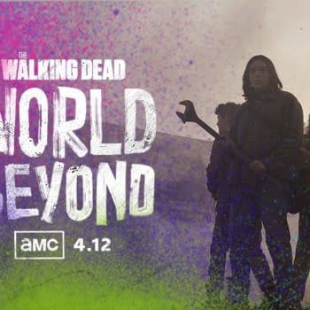 "The Walking Dead: World Beyond" Sets April Premiere Date