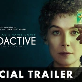 Marjane Satrapi's New Movie Radioactive, Based On Lauren Redniss' Marie Curie Comic, Out in UK on March 20th