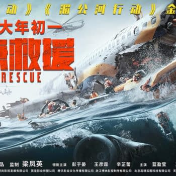 “The Rescue”: I Want to See Dante Lam’s Chinese Action Blockbuster, Still in Coronavirus Limbo