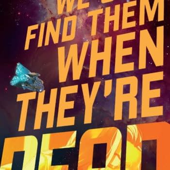 We Only Find Them When They're Dead #1 Review: