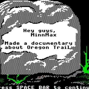 MinnMax Releases First Game Documentary About Oregon Trail