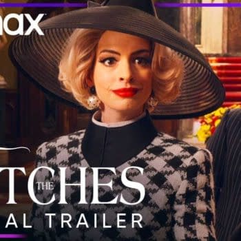 The Witches Trailer Released, Anne Hathaway Film Moves to HBO Max