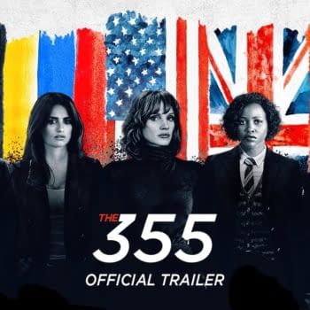 Lady Spies Assemble in the First Trailer for The 355
