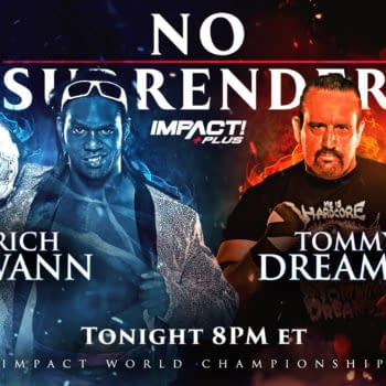 Impact No Surrender Match Graphic for Rich Swann vs. Tommy Dreamer for the Impact Championship, a 50th birthday gift to the Innovator of Violence