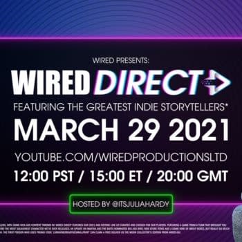 Wired Productions Will Be Holding The Wired Direct On March 29th