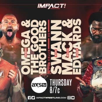 AEW World Champion Kenny Omega and the former Impact Tag Team champs The Good Brothers will take on Impact World Champion Rich Swann, Willie Mack, and Eddie Edwards in the main event of Impact Wrestling tonight, ahead of Omega and Swann's title vs. title match at Impact Rebellion later this month.