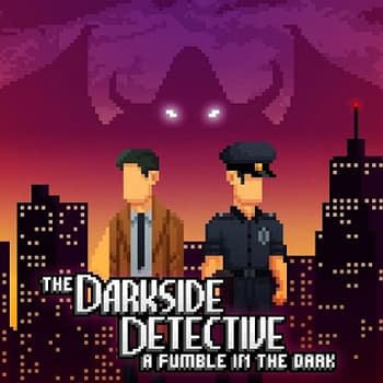 The Darkside Detective: A Fumble In The Dark Reveals Last DLC