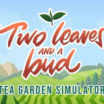 Two Leaves & A Bud - Tea Garden Simulator Will Release Next Week
