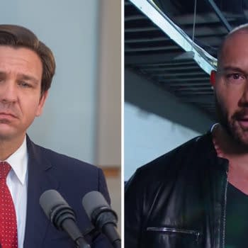 Dave Bautista has no love for Florida Governor Ron DeSantis, an ally of Bautista's mortal enemy, fellow WWE Hall-of-Famer Donald Trump