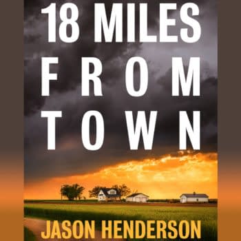 Jason Henderson's 18 Miles from Town.