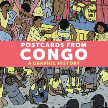 Postcards From Congo Tells a Little-Told History as a Graphic Novel