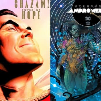 DC Cancels Aquaman: Andromeda & Shazam Power of Hope Hardcover Orders
