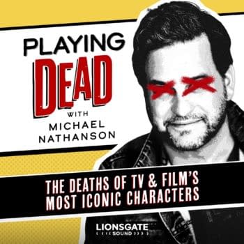 Playing Dead: Michael Nathanson Podcast on Death Scenes Debuts Nov. 29